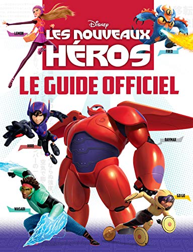 Beispielbild fr Les nouveaux hros : Le guide officiel zum Verkauf von Ammareal