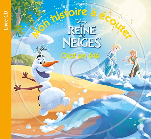 Beispielbild fr LA REINE DES NEIGES - Mon Histoire  couter - Olaf en t - Livre CD - Disney zum Verkauf von Ammareal