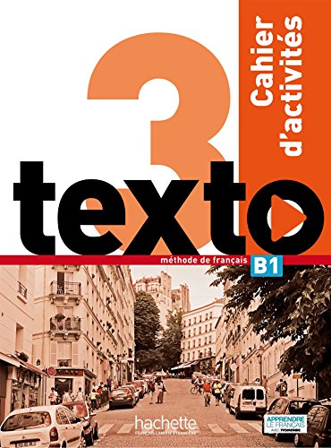 Stock image for Texto 3 : Cahier d'activits + CD audio for sale by medimops