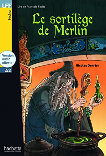 Imagen de archivo de Le Sortilege de Merlin - Livre + CD (French Edition) a la venta por ThriftBooks-Dallas