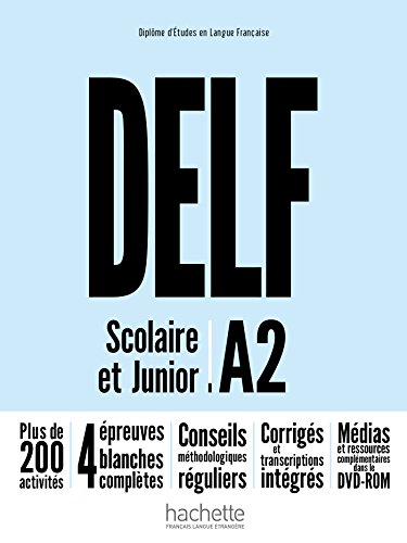 9782014016116: Delf A2 Scolaire et Junior N.Ed. Con Livre e Dvdrom [Lingua francese]: Livre A2 + DVD-Rom