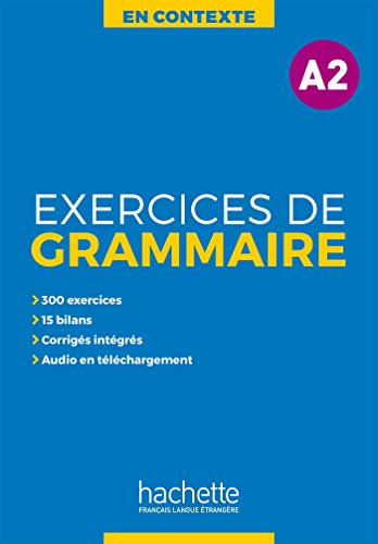 Imagen de archivo de En Contexte : Exercices de grammaire A2 + audio MP3 + corrigs (French Edition) a la venta por Ergodebooks