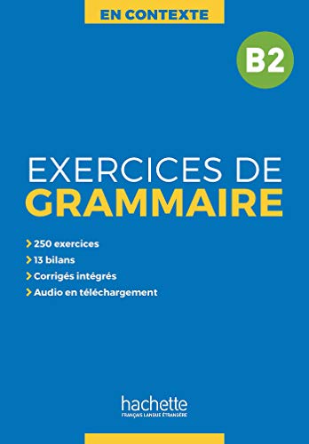 Stock image for En Contexte : Exercices de grammaire B2 + audio MP3 + corrigs (French Edition) for sale by Books Unplugged