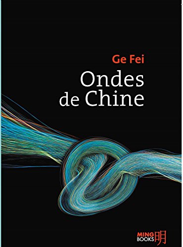 Stock image for Ondes De Chine for sale by RECYCLIVRE