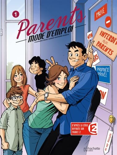 Stock image for Parents mode d'emploi, Tome 1 : for sale by Ammareal