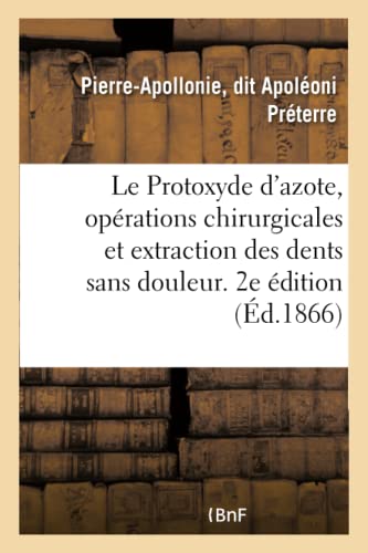 9782014078268: Le Protoxyde d'azote, application aux oprations chirurgicales