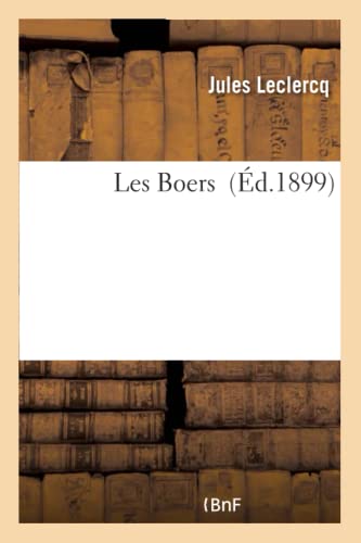 Stock image for Les Boers (French Edition) for sale by Lucky's Textbooks