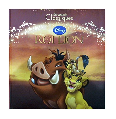 Stock image for LE ROI LION - Les Grands Classiques Disney for sale by Ammareal