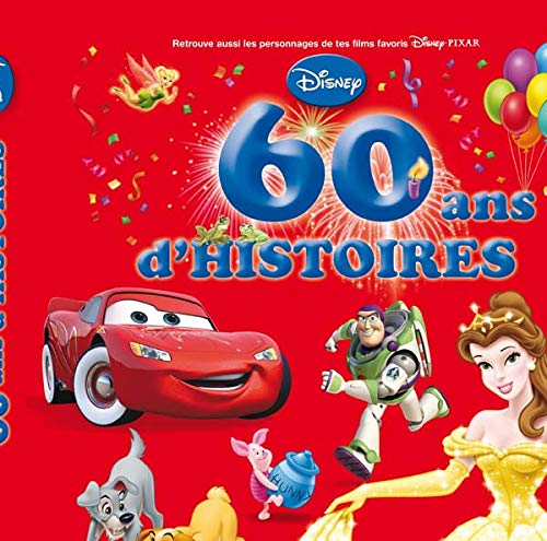 Disney ; 60 ans d'histoires - Disney, Walt
