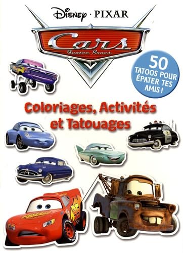 Coloriages, ActivitÃ©s et Tatouages (9782014630879) by Disney Pixar