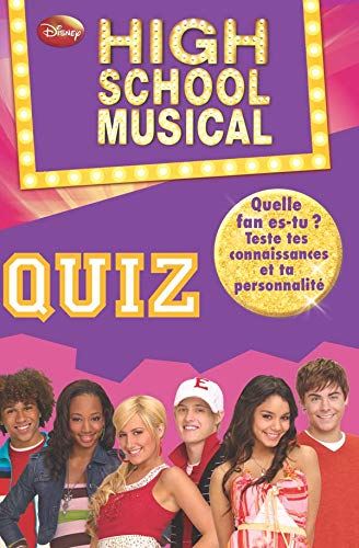 High School Musical : Quiz