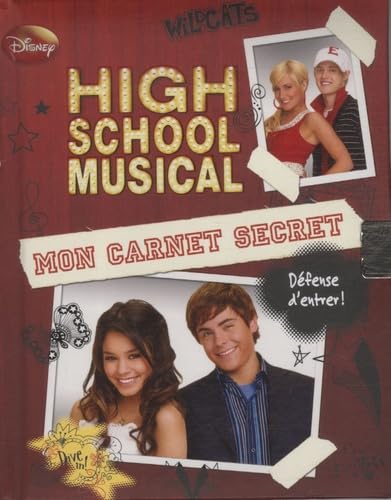 Mon carnet secret High school musical (French Edition) (9782014633139) by Walt Disney Company