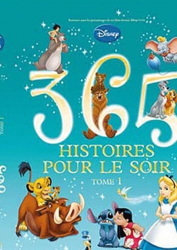 9782014633825: 365 Histoires pour le soir: Tome 1