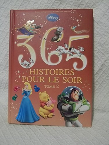 9782014633832: 365 Histoires Pour Le Soir Tome 2 (Disney) (French Edition)