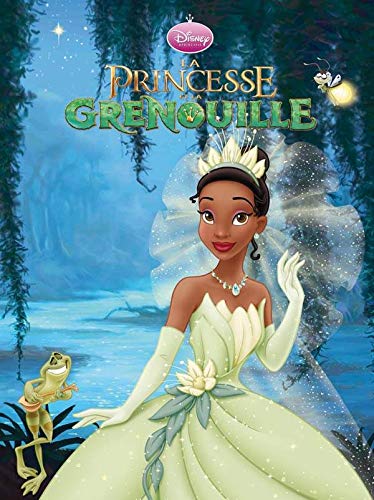 La Princesse Et La Grenouille, Disney Classique (English and French Edition) (9782014634563) by Walt Disney Company