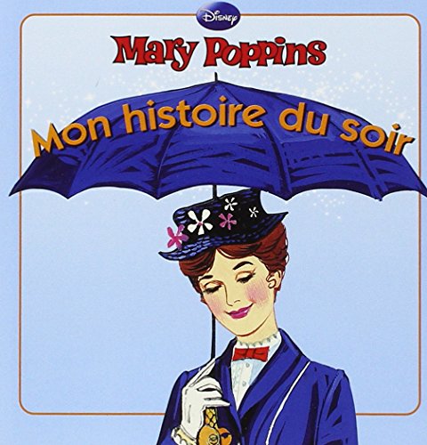 Beispielbild für Mary Poppins, MON HISTOIRE DU SOIR zum Verkauf von medimops
