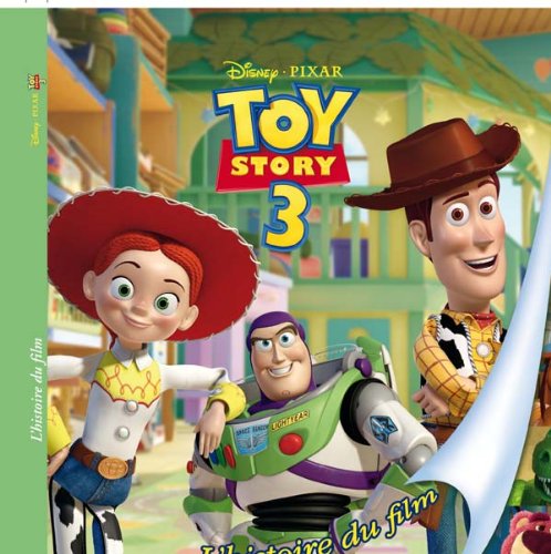 Toy Story 3, Disney Presente (French Edition) (9782014635959) by Walt Disney