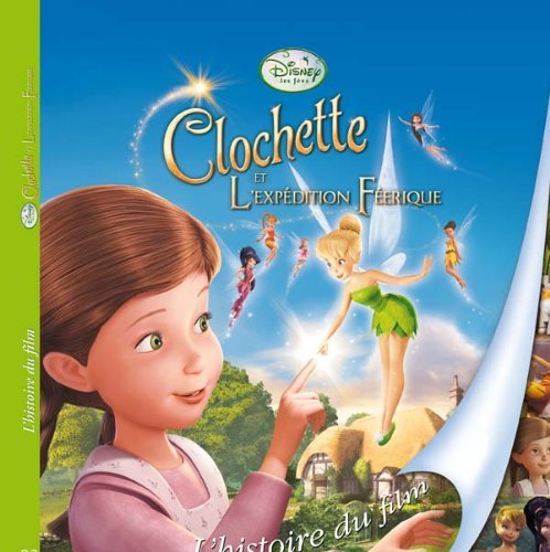 Stock image for La fe Clochette 3, DISNEY PRESENTE for sale by Librairie Th  la page