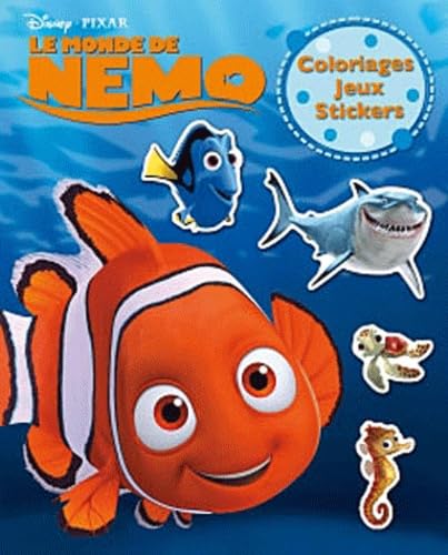 Le monde de NÃ©mo, coloriages, jeux et stickers (French Edition) (9782014638899) by Unknown Author