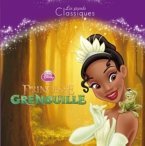 Stock image for La Princesse et la Grenouille, DISNEY CLASSIQUE for sale by Ammareal
