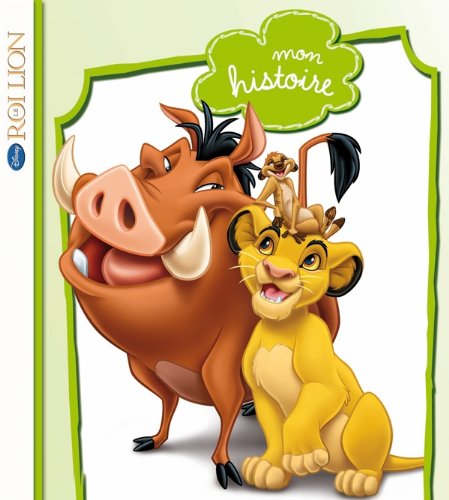Stock image for Mon histoire Roi Lion, Tout-Carton Mousse for sale by medimops