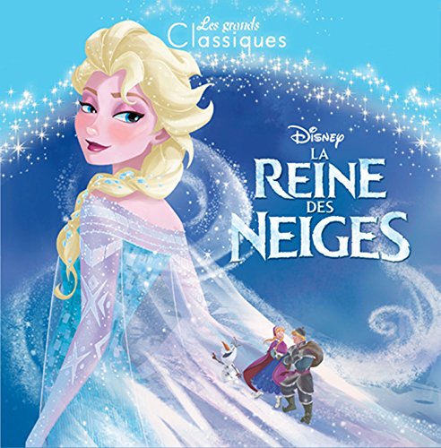 Beispielbild fr LA REINE DES NEIGES - Les Grands Classiques Disney zum Verkauf von WorldofBooks