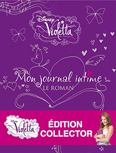 9782014645576: Violetta, mon journal intime: Le roman