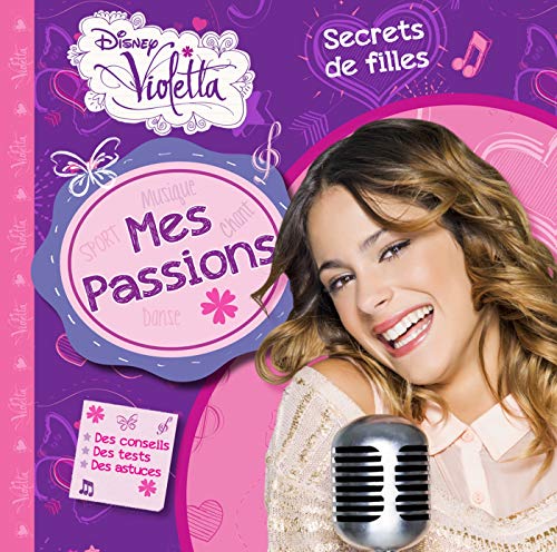 Beispielbild fr Violetta, mes passions, secrets de filles Disney et Filippini, Anouk zum Verkauf von BIBLIO-NET