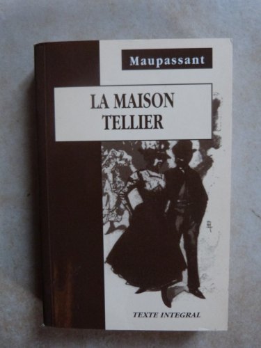 Beispielbild fr La maison tellier zum Verkauf von Librairie Th  la page