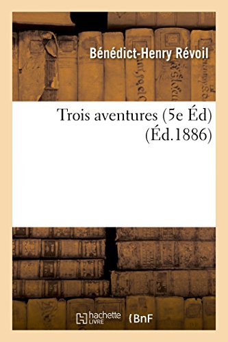 Stock image for Trois aventures 5e d Litterature for sale by PBShop.store US