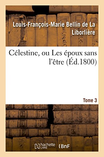 Stock image for Clestine, Ou Les poux Sans l'tre (Litterature) (French Edition) for sale by Lucky's Textbooks