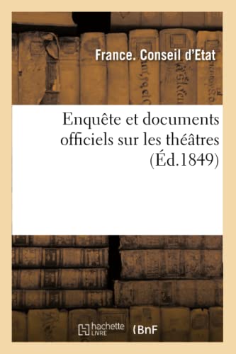 Stock image for Enqute Et Documents Officiels Sur Les Thtres (Sciences Sociales) (French Edition) for sale by Lucky's Textbooks