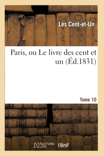 9782016136669: Paris, ou Le livre des cent et un (Littrature)
