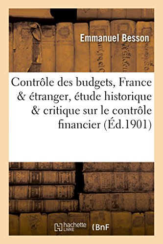 9782016153932: Le contrle des budgets, France & 'tranger, tude historique et critique sur le contrle financier