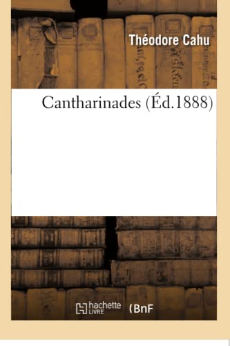 Imagen de archivo de Cantharinades Litterature a la venta por PBShop.store US