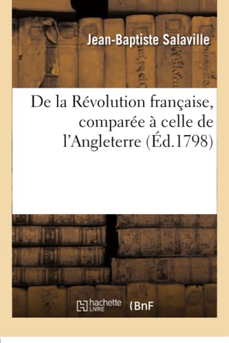 Imagen de archivo de De la Rvolution franaise, compare celle de l'Angleterre Sciences Sociales a la venta por PBShop.store US