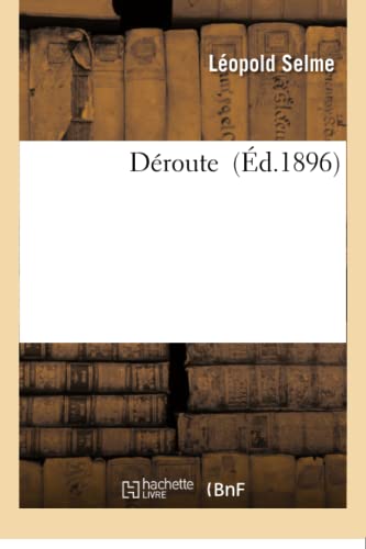 Stock image for Droute (Litterature) (French Edition) for sale by Lucky's Textbooks