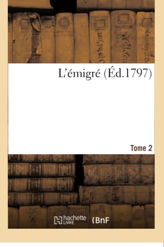 Beispielbild fr L'migr Tome 2 (Histoire) (French Edition) zum Verkauf von Lucky's Textbooks