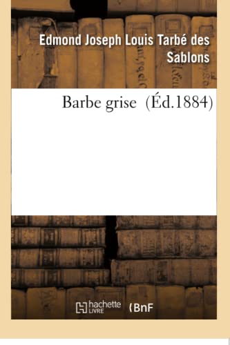 Imagen de archivo de Barbe Grise (Litterature) (French Edition) a la venta por Lucky's Textbooks