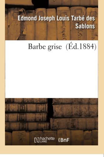 Stock image for Barbe Grise (Litterature) (French Edition) for sale by Lucky's Textbooks