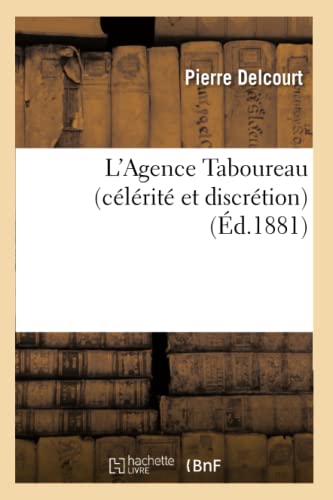 Imagen de archivo de L'Agence Taboureau Clrit Et Discrtion (Litterature) (French Edition) a la venta por Lucky's Textbooks