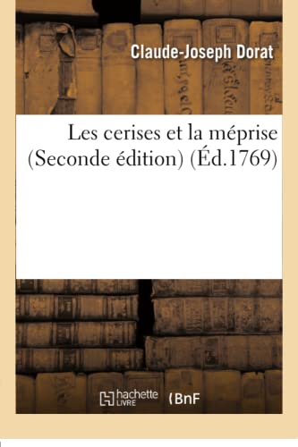 Imagen de archivo de Les Cerises Et La Mprise, Contes En Vers (Litterature) (French Edition) a la venta por Lucky's Textbooks