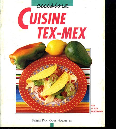 Stock image for Cuisine tex-mex for sale by Ammareal