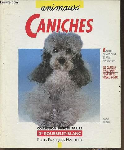 Stock image for Caniches for sale by A TOUT LIVRE