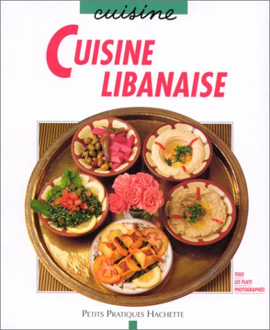 Imagen de archivo de Cuisine libanaise a la venta por Ammareal