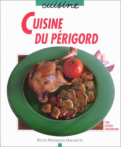 Beispielbild fr Cuisine Du Prigord zum Verkauf von RECYCLIVRE