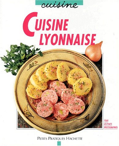 Beispielbild fr Cuisine lyonnaise zum Verkauf von medimops