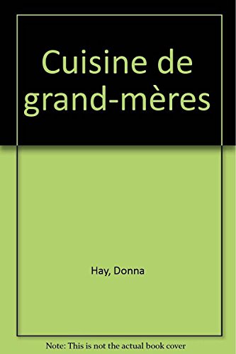 Stock image for Cuisine de grand-mres for sale by Ammareal