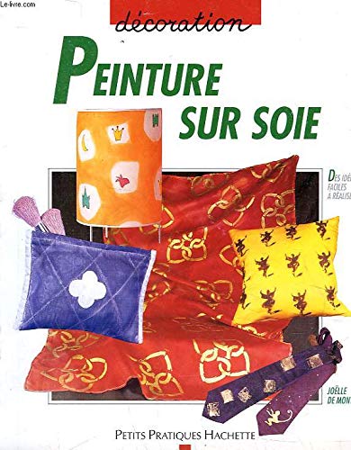 9782016208052: Peinture sur soie