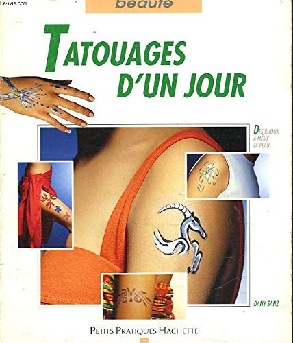 Stock image for Tatouages d'un jour for sale by Ammareal